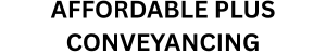 Affordable Plus Conveyancing