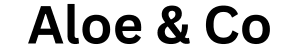 Aloe & Co